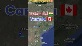 Hyderabad 🇮🇳 to Canada Toronto 🇨🇦 flight Route 1stop flight ✈️ opreter by Cathay Pacific