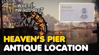 Местоположение антикварного магазина Heaven's Pier (где встречаются ветры)