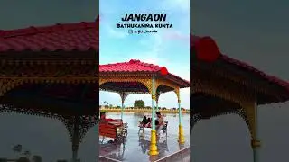 jangaon bathukamma Kunta developed