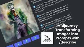 Midjourney - Transforming Images into Prompts with /describe