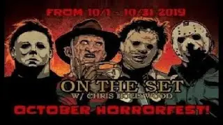 On The Set : OCTOBER HORRORFEST is coming!