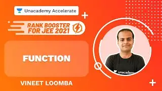 Functions | Rank Booster Concepts & Problems for JEE 2021 | Vineet Loomba | Unacademy Accelerate