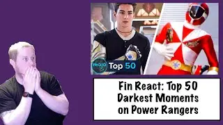 Fin React: Top 50 Darkest Moments on Power Rangers