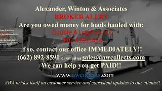 Broker Alert- Double A Logistics LLC- MC #1051434