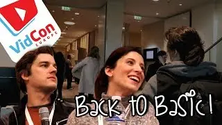Con Vlog :: Vidcon EU 2018 :: Back 2 Basic!