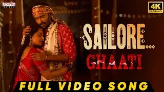 Sailore Full Video Song - GHAATI | Anushka Shetty| Vikram Prabhu| Krish Jagarlamudi| Sagar Nagavelli