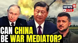 Xi Jinping, Emmanuel Macron & EU Chief Ursula Discuss Peace Plan For Russia Vs Ukraine War | News18