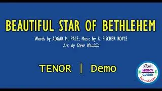 Beautiful Star of Bethlehem - Tenor | Demo