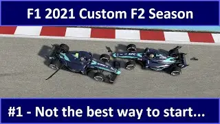 F1 2021 Custom F2 Season #1 - Not the best way to start...