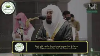Beautiful recitation from Surah Al An'am by Sheikh Bandar Baleelah. [English Translation]
