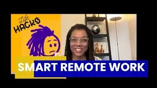Life Hacks - Digital Safety Tips for Smart Remote Workers