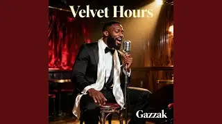 Velvet Hours
