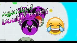 Agar.io Double Bait!!!〘ѦǤ〙Blake!