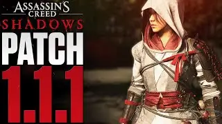 MEGA UPDATE - Patch 1.1.1 &auml;ndert Assassin's Creed Shadows KOMPLETT