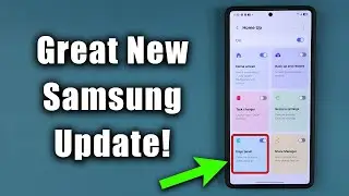 New Samsung Update Adds Powerful Edge Panel Feature for ONE UI 7.0