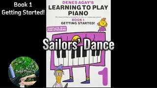 Sailors’ Dance (P60) | Denes Agay’s Learning To Play Piano Book 1