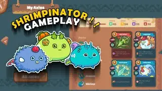 SHRIMPINATOR EASY 2K MMR??! 1st Arena Gameplay | DUSK | AQUA | PLANT - Axie Infinity
