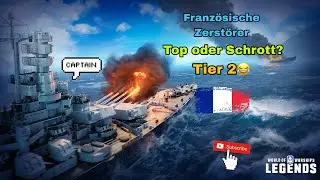 World of Warships Legends - Fusilier - Tier 2 - Franz&ouml;sische DD Leveln😱🥲