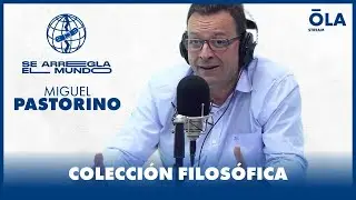 MIGUEL PASTORINO y el ARTE de PENSAR en TIEMPOS MODERNOS
