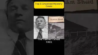 Top 5 Unsolved Mystery Cases#Shorts#UnsolvedMysteries#CreepyStories#RealLifeMysteries
