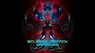 Eclectic Attack - Powerful Substance