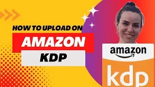 How to Upload Amazon KDP | Beginner Tutorial | Passive Income