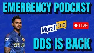 EMERGENCY POD: Asalanka OUSTED, Dickwella BACK!!!