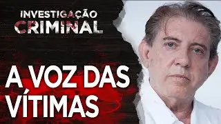 A VOZ DAS V&Iacute;TIMAS - CASO JO&Atilde;O DE DEUS - INVESTIGA&Ccedil;&Atilde;O CRIMINAL