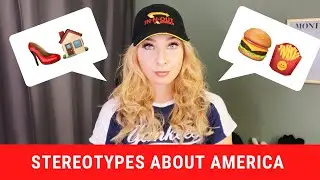 STEREOTYPES ABOUT USA that I though were true