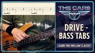 Drive by The Cars - Bass Cover with Tabs Play-Along