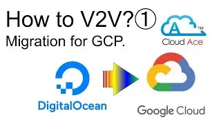 Manually importing virtual disks from another Cloud to Google Cloud  Demo by Cloud Ace Part1