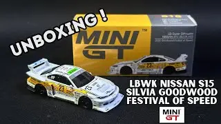 UNBOXING MINI GT | LBWK NISSAN S15 SILVIA 2022 GOODWOOD FESTIVAL OF SPEED | 1/64 SCALE
