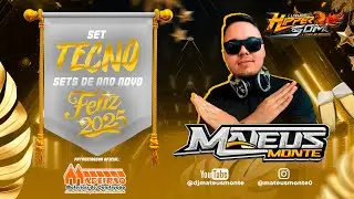 SET TECNO 2K25 - DJ MATEUS MONTE