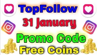 31 January Top Follow Promocode Today Top Follow Promo Code Top Follow Code | Active Niraj