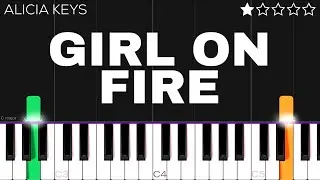 Alicia Keys - Girl on Fire | EASY Piano Tutorial