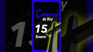 🔵 COMPLETAS de HOY Jueves 15 de Enero de 2026 - Liturgia de las Horas | ORACIÓN de la Noche.