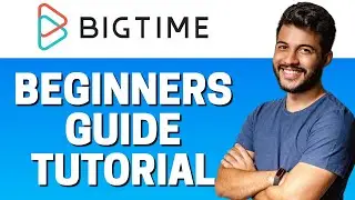 How to Use BigTime - Beginners Guide 2022