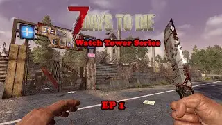 Watch Tower Horde Base | 7 Days to Die Alpha 21