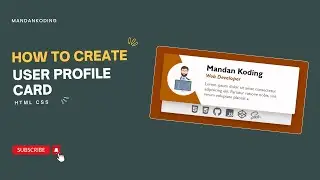 How to Create the User Profile Card Using HTML and CSS