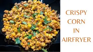 Crispy Corn in Airfryer #cosoricooks #airfryercooking #airfryerrecipes #airfryer @Cosori