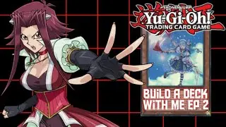 Yu-Gi-Oh ! Build A Deck With Me - Season 3 | Plant Rose Dragon - Key Cards  - Ep 2