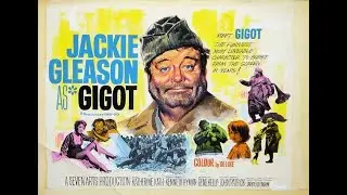 Gigot (1962) starring Jackie Gleason