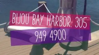 Bijou Bay Harbor. 305 949 4900