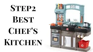 Step 2 Best Chef's Kitchen Set || Toy Review || How to Assemble || Step By Step