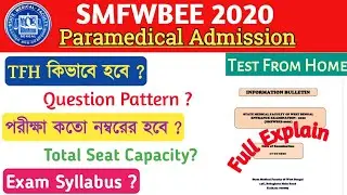 SMFWBEE Admission 2020 || TFH Process Full Explain || Paramedical Admission 2020 / Smfwb