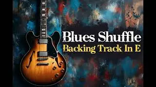 Blues Shuffle Guitar Backing Track in E (100 BPM)