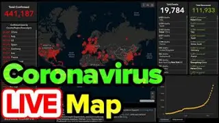 Coronavirus LIVE Map: [Updated Every 2 Minutes] Live Stream Stats, Updates, Graph, WorlI information