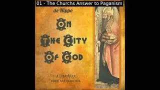 St Augustine's Treatise on the City of God by Saint Augustine of Hippo | Full Audio Book