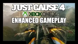 Just Cause 4 Xbox One X ENHANCED Gameplay