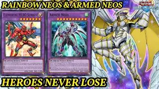 Heroes Never Lose - Rainbow Neos Deck - [Yu-Gi-Oh! Duel Links]